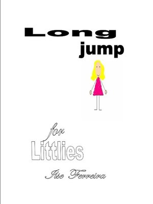 cover image of Long jump for Littlies